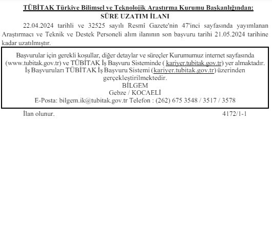 TÜbİtak Araştırmacı Ve Destek Personeli Alımında 13 Mayıs Olarak Belirlenen Başvuru Süresi 21 Mayıs’a Kadar Uzatıldı