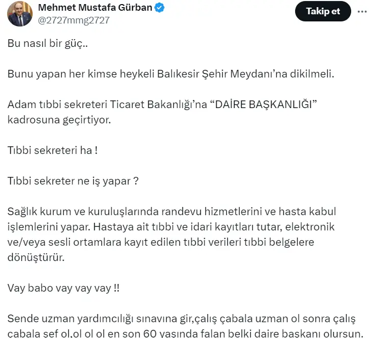 Balıkesir Edremit Devlet Hastanesi’nde Tıbbi Sekreter Olarak çalışan Aynur Tuncar’ın Ticaret Bakanlığı Daire Başkanı Olarak Atandığı Iddiası