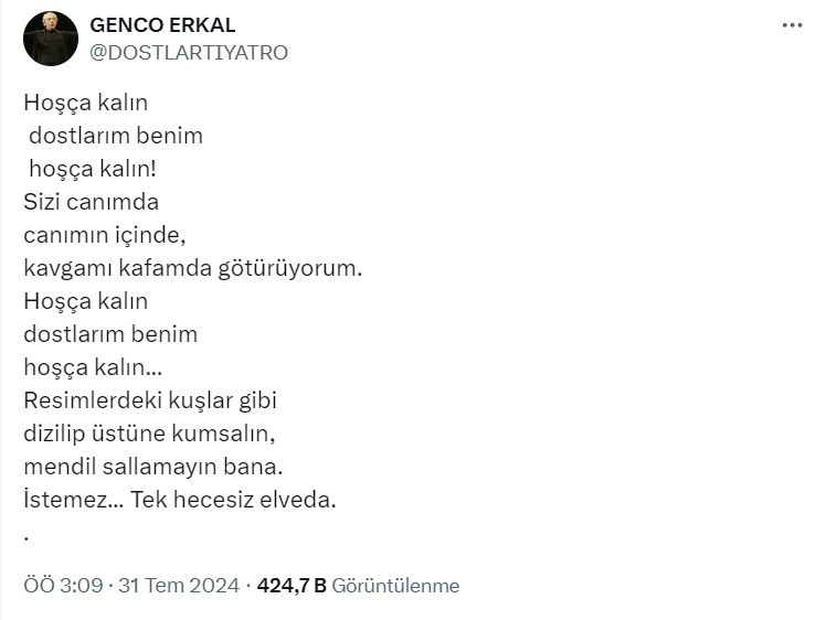 86 yaşında hayatını kaybeden Genco Erkal, veda mesajı paylaştı! "Hoşça kalın dostlarım benim" 1