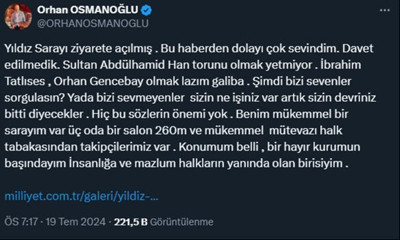 Orhan Osmanoğlu Yıldız Sarayı'nın açılışına çağrılmadı: Sultan Abdülhamid Han torunu olmak yetmiyor - 1. Resim