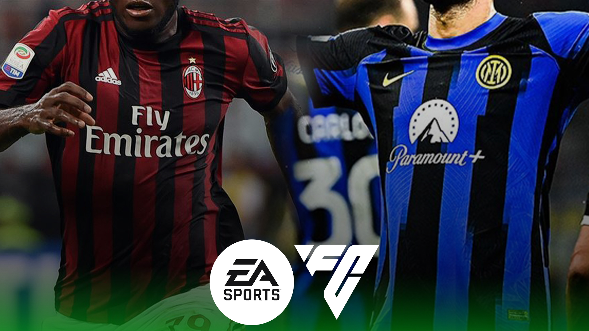 EA FC 25’te Milan ve Inter yok! İşte nedeni