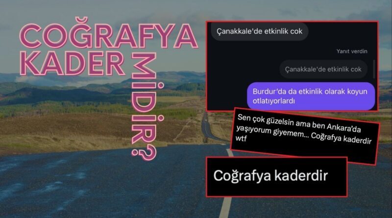 coğrafya kaderdir sözü kime aittir ilk kim söyledi