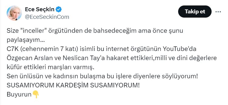 Ece Seçkin incel açıklaması