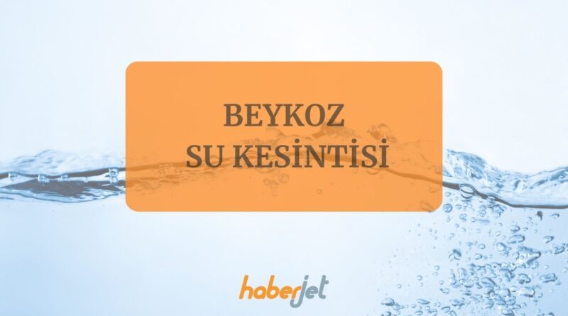 Beykoz su kesintisi 14 Kasım