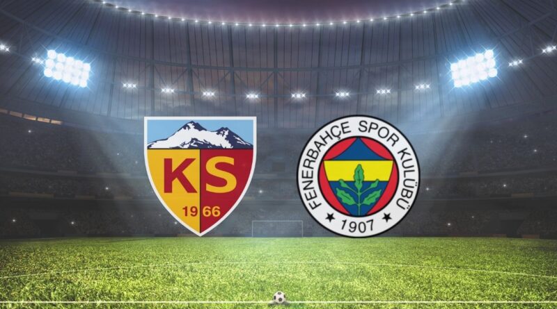 Kayserispor Fenerbahçe canlı