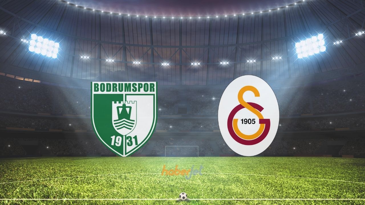 Bodrumspor Galatasaray canlı Bein Sports’ta yayınlanıyor