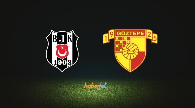 Beşiktaş Göztepe canlı