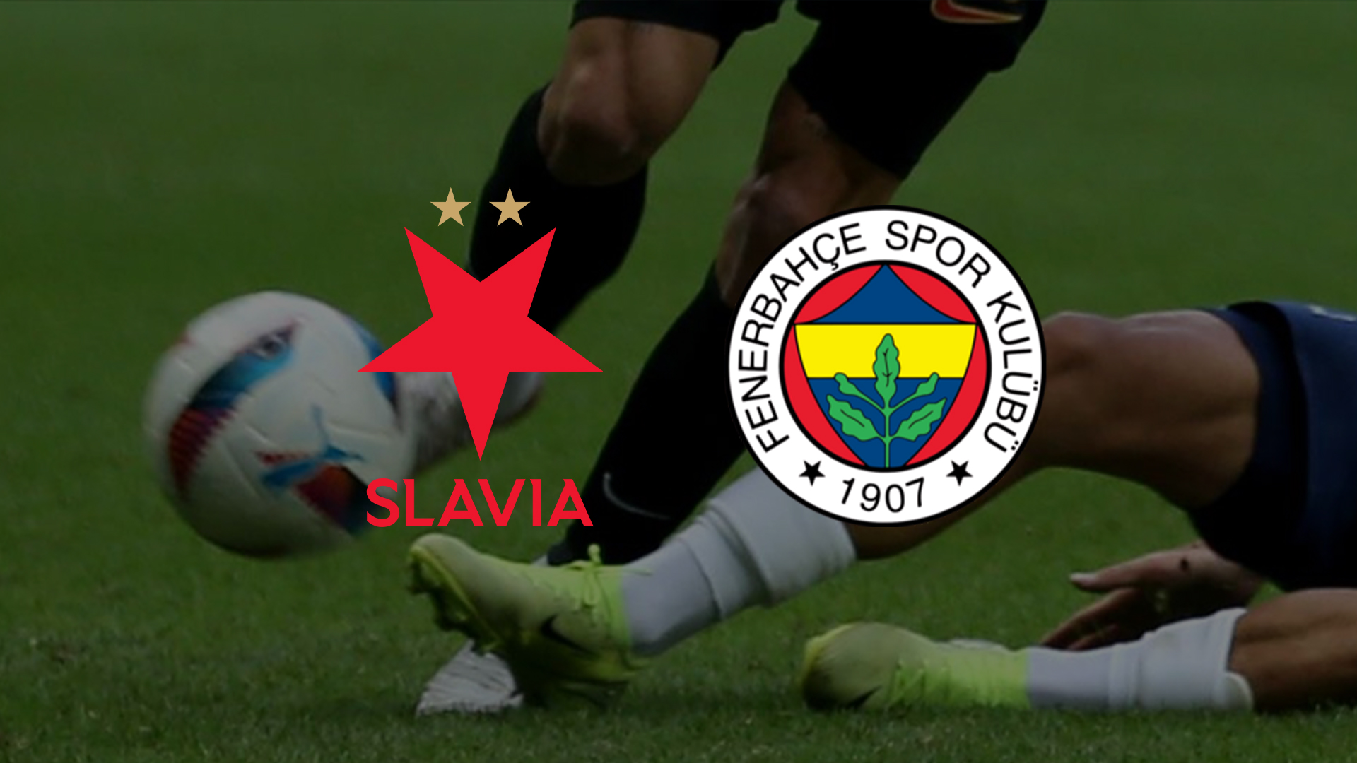 Slavia Prag Fenerbahçe spikeri belli oldu