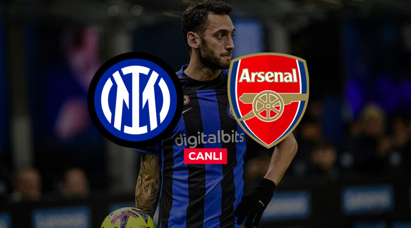 Inter Arsenal canlı