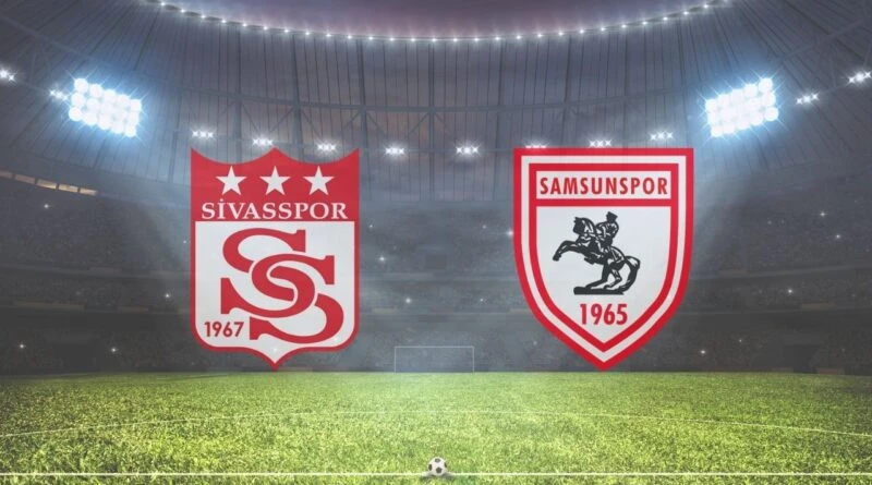 Sivasspor Samsunspor canlı