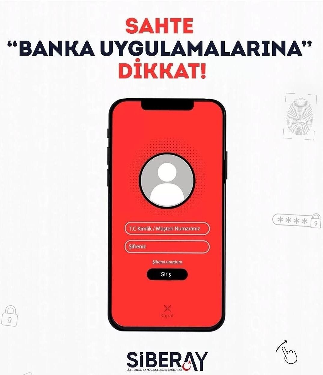 Bayburt Emniyet Müdürlüğü: Sahte Banka Uygulamalarına Dikkat!