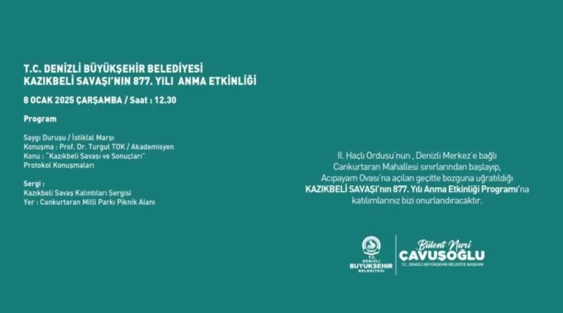 Denizli Büyükşehir Belediyesi, Kazıkbeli Savaşı'nı Anıyor 1