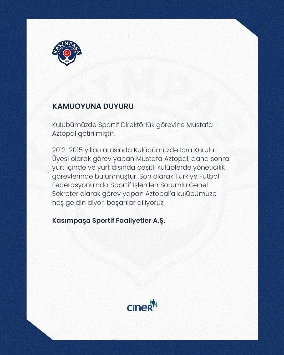 Kasımpaşa, Mustafa Aztopal’ı Sportif Direktör Yapıyor