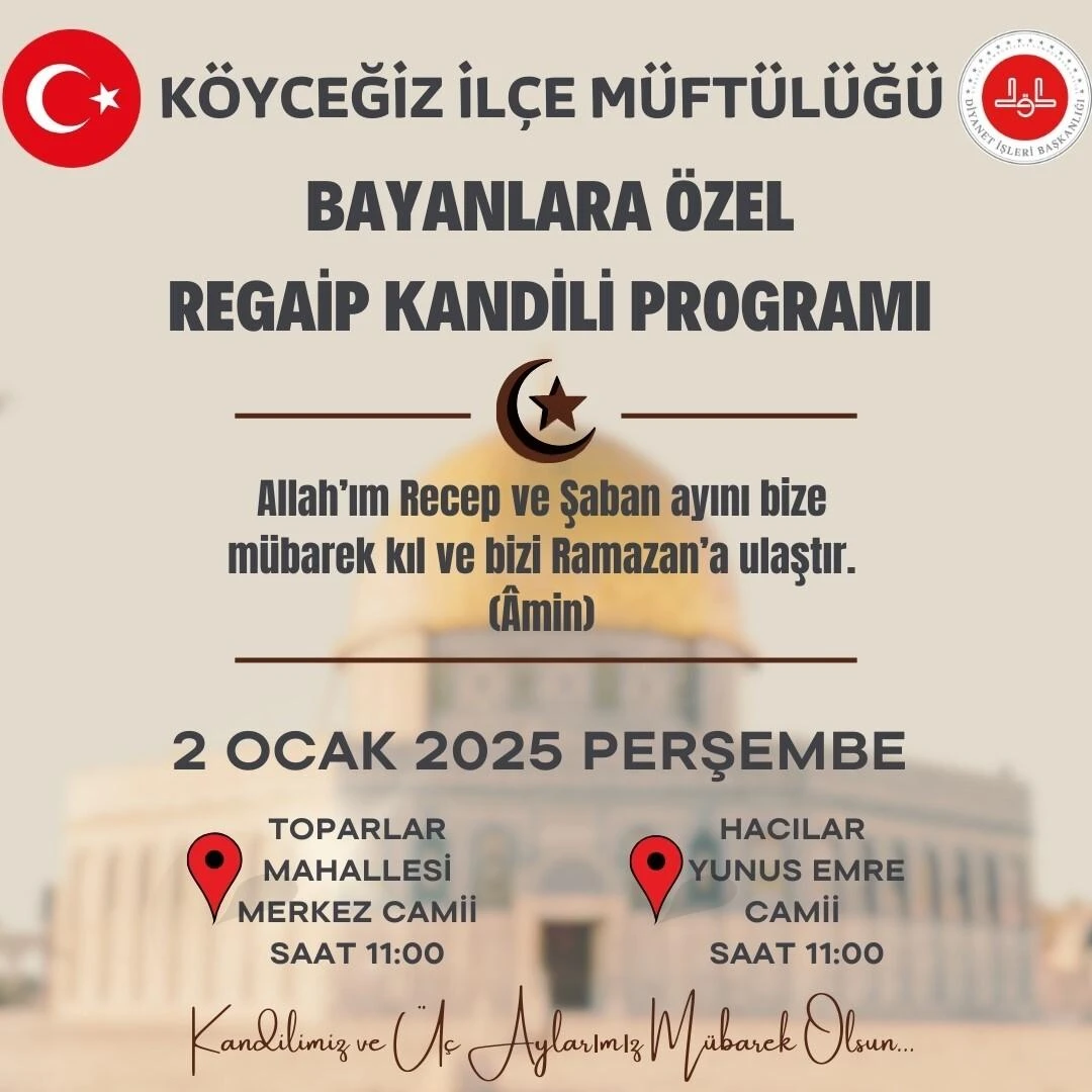 Köyceğiz’de Regaip Kandili’ne Özel Programlar