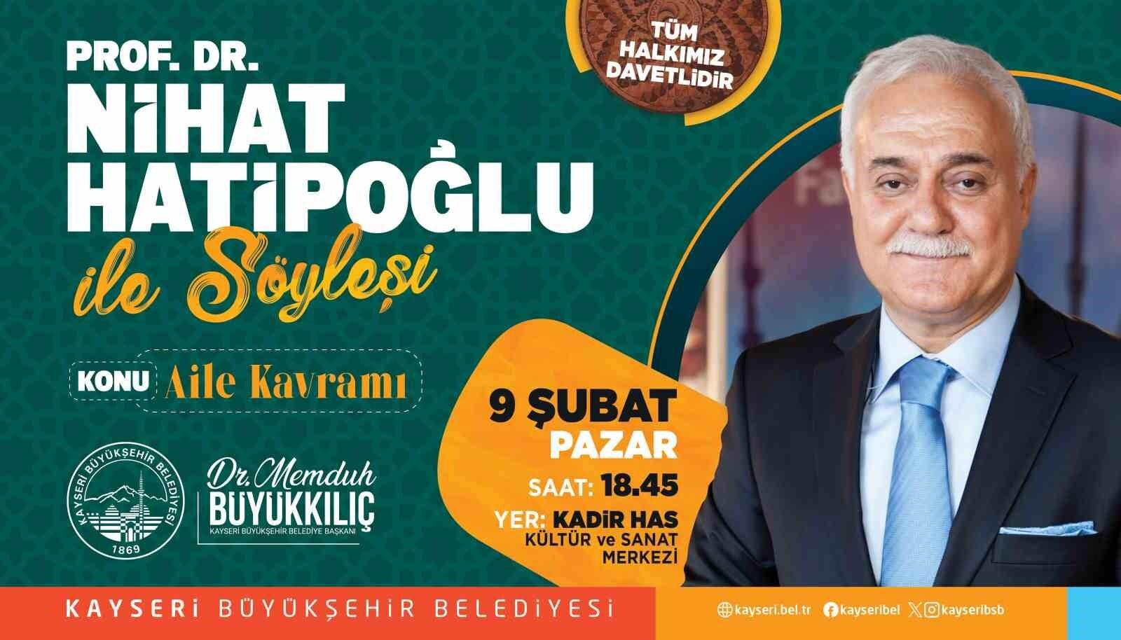 Kayseri’de Prof. Dr. Nihat Hatipoğlu Konuşması: 2025 Aile Yılı Etkinliği