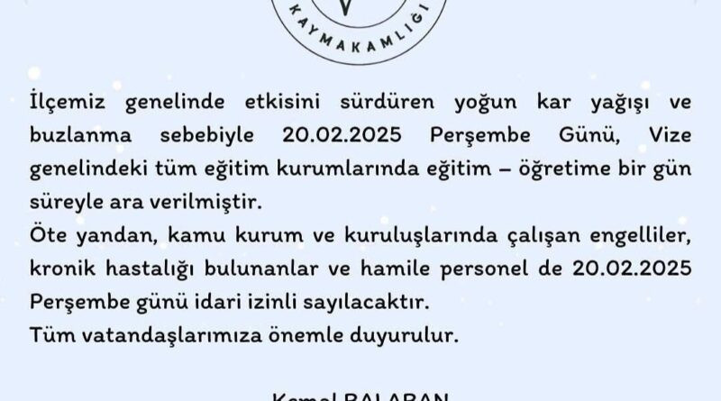 Kırklareli Vize'de Yoğun Kar Yağışı Nedeniyle Okullarda Eğitim Bir Gün Askıya Alındı 1