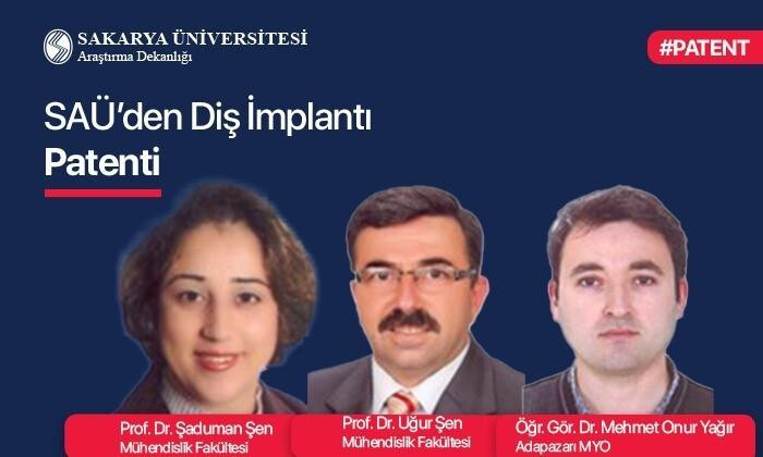 Sakarya Üniversitesi’nden Yeni Diş Implantı Tasarımı Patentle Tescil Edildi