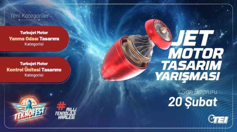 TUSAŞ TEKNOFEST'te Jet Motor Tasarım Yarışması'na Başvurular Açık 1