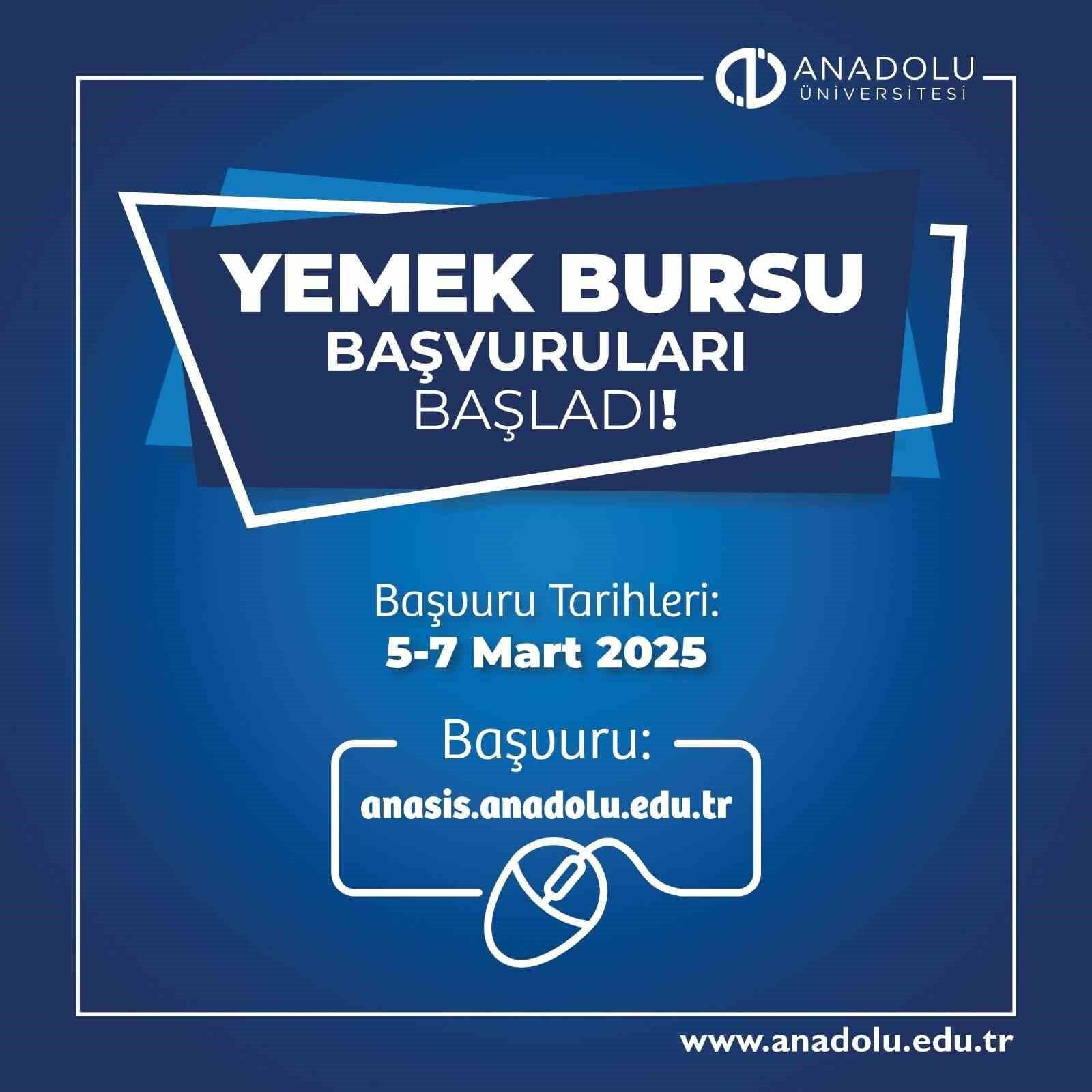 Anadolu Üniversitesi Yemek Bursu Başvuruları Açıldı