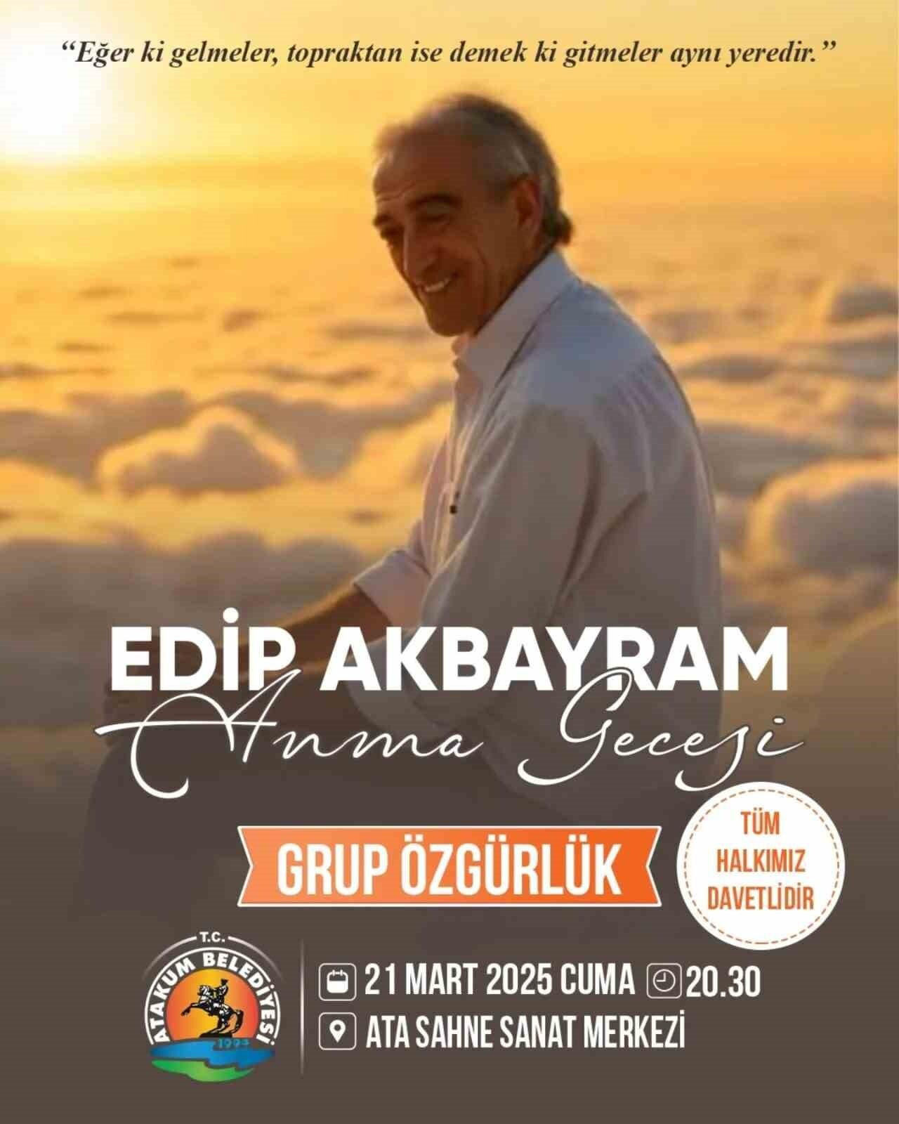 Atakum Belediyesi’nden Edip Akbayram anısına özel program