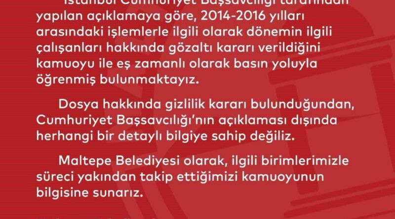 Maltepe Belediyesi’nden operasyon açıklaması 1