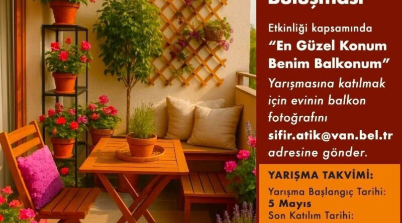 Van’ın en güzel balkonu seçiliyor 1